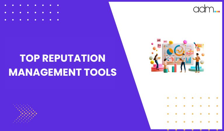 Top Reputation Management Tools