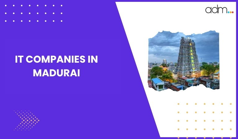 IT Companies in Madurai