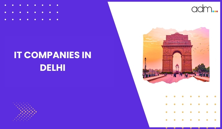 IT Companies in Delhi