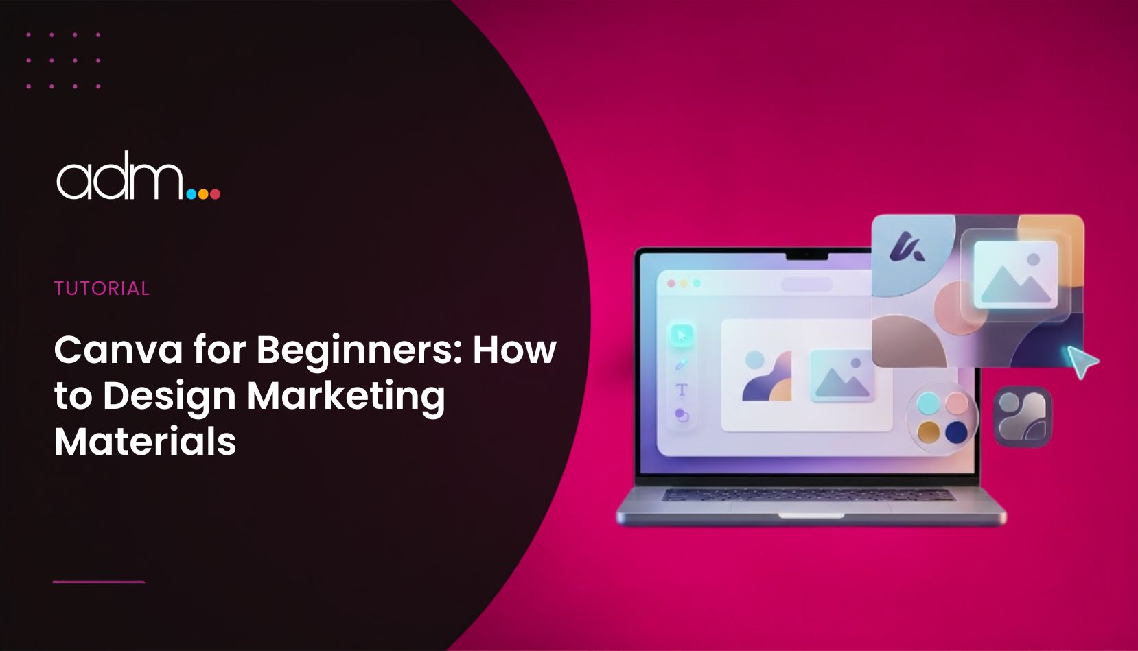 Canva for Beginners How to Design Marketing Materials