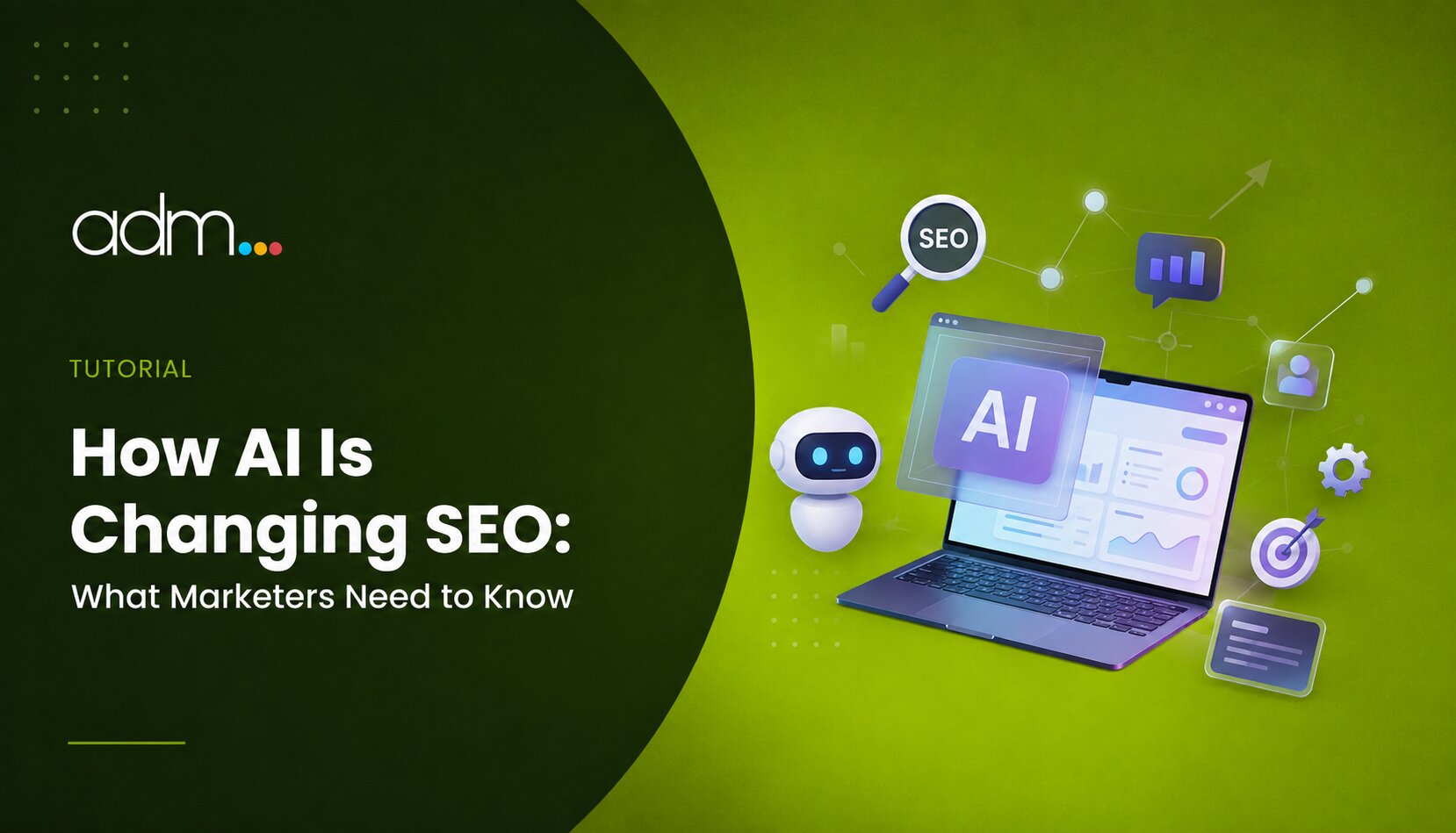How AI Is Changing SEO - What Marketers Need to Know