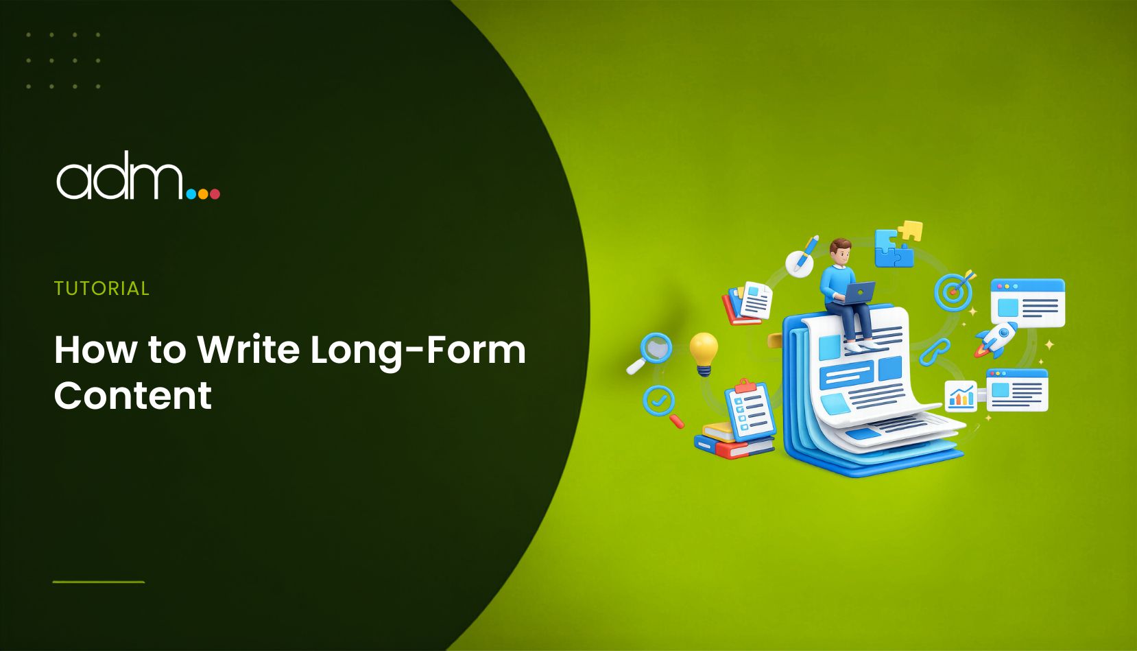 How to Write Long-Form Content