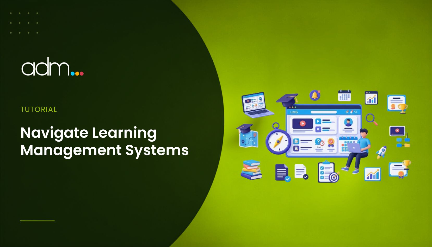 Navigate Learning Management Systems
