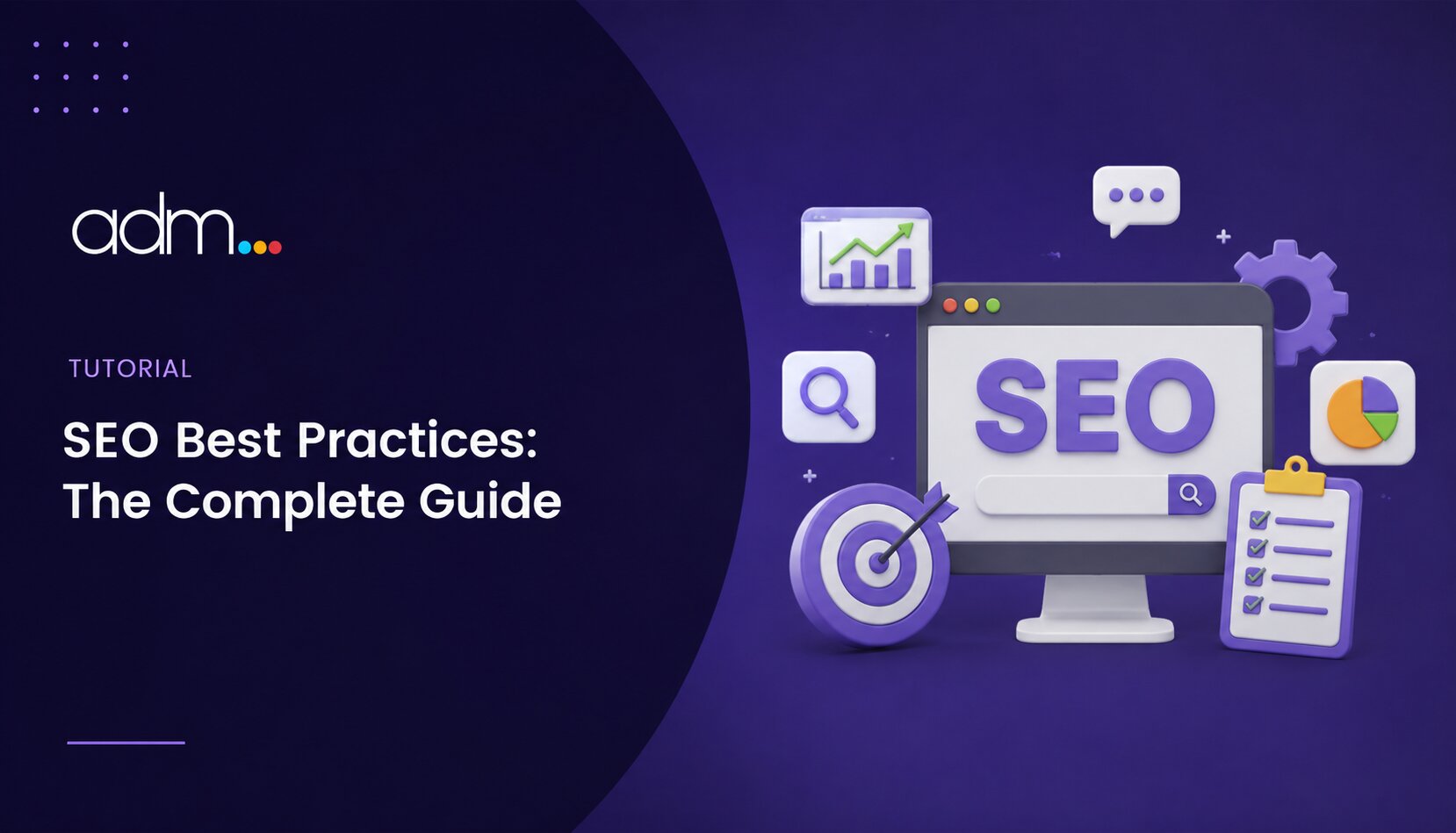 SEO Best Practices - The Complete Guide