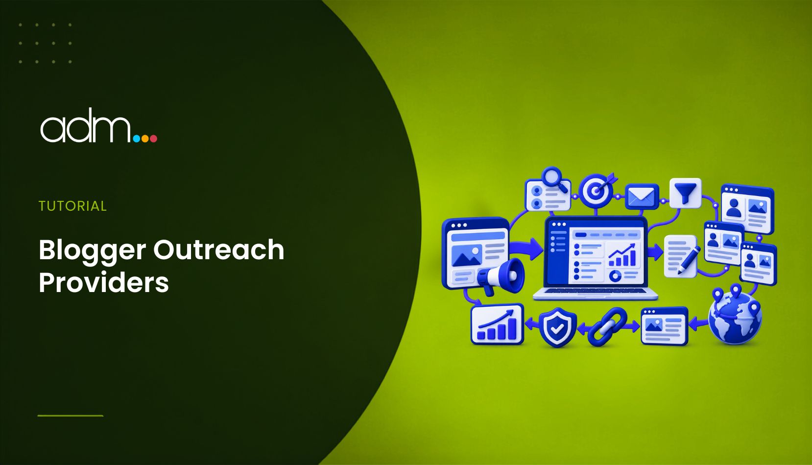 Blogger Outreach Providers